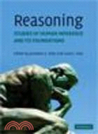Reasoning:Studies of Human Inference and its Foundations