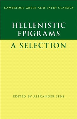 Hellenistic Epigrams：A Selection