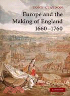 Europe and the Making of England, 1660-1760