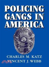 Policing Gangs in America