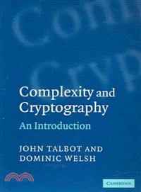 Complexity and Cryptography：An Introduction