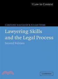 Lawyering Skills And The Legal Process