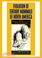 Evolution of Tertiary Mammals of North America：VOLUME1
