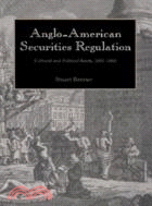 Anglo-American Securities Regulation：Cultural and Political Roots, 1690–1860