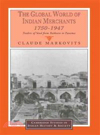 The Global World of Indian Merchants, 1750-1947