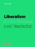 Liberalism, Perfectionism and Restraint