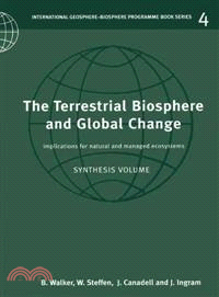 The Terrestrial Biosphere and Global Change：Implications for Natural and Managed Ecosystems