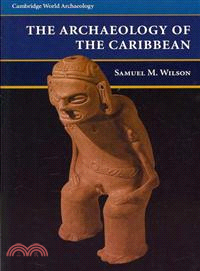 The Archaeology of the Caribbean