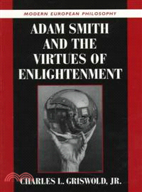 Adam Smith and the Virtues of Enlightenment