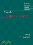 Nietzsche: The Birth of Tragedy and Other Writings