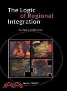 The Logic of Regional Integration