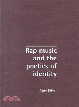 Rap Music and the Poetics of Identity