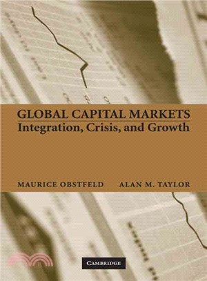 Global Capital Markets：Integration, Crisis, and Growth