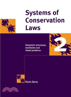 Systems of Conservation Laws 2：Geometric Structures, Oscillations, and Initial-Boundary Value Problems