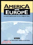 America and Europe：A Partnership for a New Era
