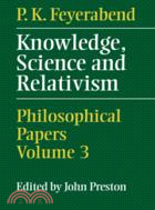 Knowledge, Science and Relativism