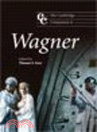 The Cambridge Companion to Wagner