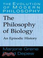 The philosophy of biology :a...