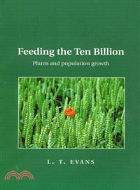 Feeding the Ten Billion：Plants and Population Growth