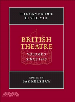 The Cambridge History of British Theatre：VOLUME3