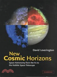 New Cosmic Horizons：Space Astronomy from the V2 to the Hubble Space Telescope