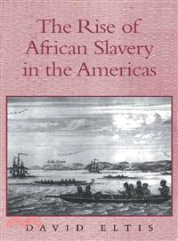 The Rise of African Slavery in the Americas