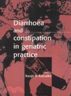 Diarrhoea and Constipation in Geriatric Practice
