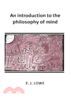 An Introduction to the Philosophy of Mind