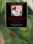 The Cambridge Companion to Nineteenth-Century American Women's Writing