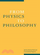 From Physics to Philosophy