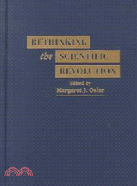 Rethinking the Scientific Revolution
