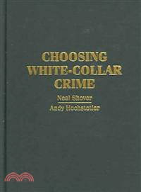 Choosing White-Collar Crime