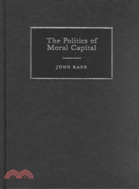 The Politics of Moral Capital