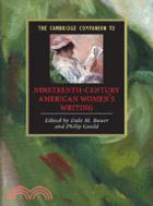 The Cambridge Companion to Nineteenth-Century American Women's Writing