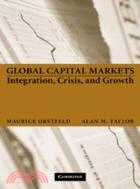 Global Capital Markets：Integration, Crisis, and Growth