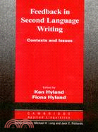 FEEDBACK IN SECOND LANGUAGE WRITING: CONTEXTS AND ISSUES