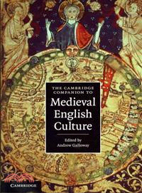 The Cambridge Companion to Medieval English Culture