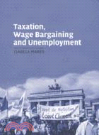 Taxation, Wage Bargaining, and Unemployment