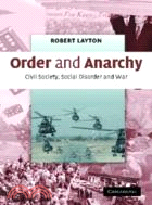 Order and Anarchy：Civil Society, Social Disorder and War