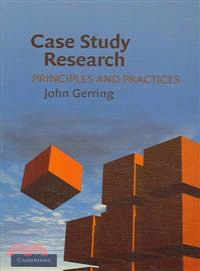 Case Study Research ─ Principles And Practices