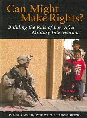 Can Might Make Rights? ― Building the Rule of Law After Military Interventions