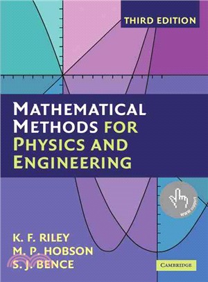 Mathematical Methods for Physics And Engineering ─ A Comprehensive Guide