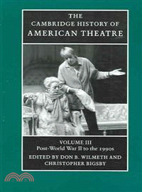 The Cambridge History of American Theatre