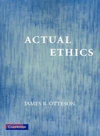 Actual Ethics