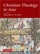 Christian theology in Asia /