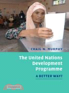 The United Nations Development Programme：A Better Way?