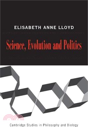 Science, Politics, and Evolution
