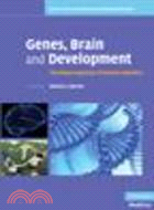 Genes, Brain and Development:The Neurocognition of Genetic Disorders