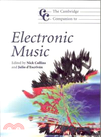 The Cambridge Companion to Electronic Music