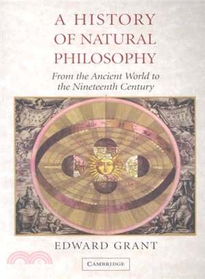 A History of Natural Philosophy ― From the Ancient World to the Nineteenth Century